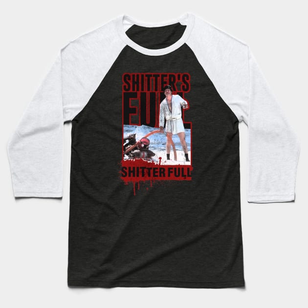 shitters full - christmas vacation Baseball T-Shirt by Nwebube parody design